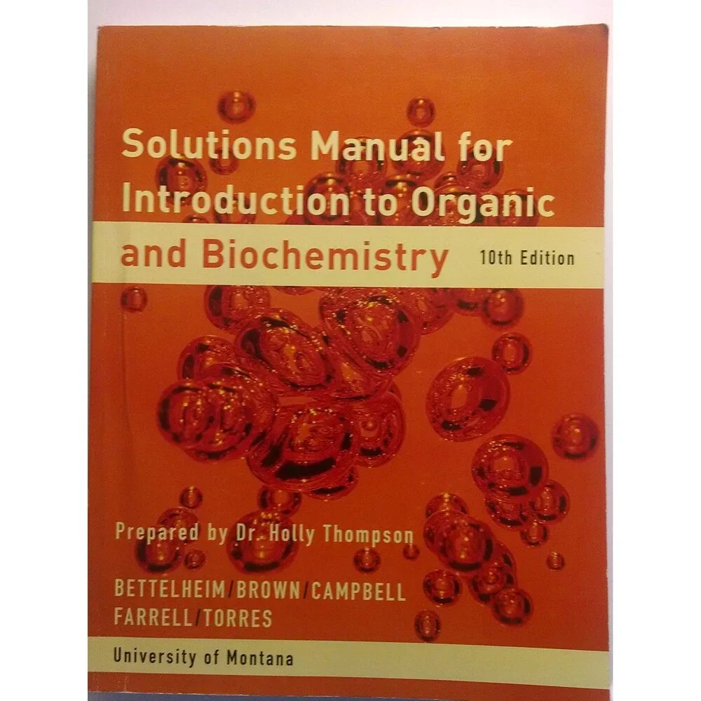 Solutions Manual for Intro Organic & Biochem University of Montana